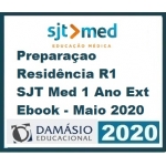 Preparação para Residência Médica R1 - 1(UM) ano Ext. Ebook (Damásio/SJT MED 2020)